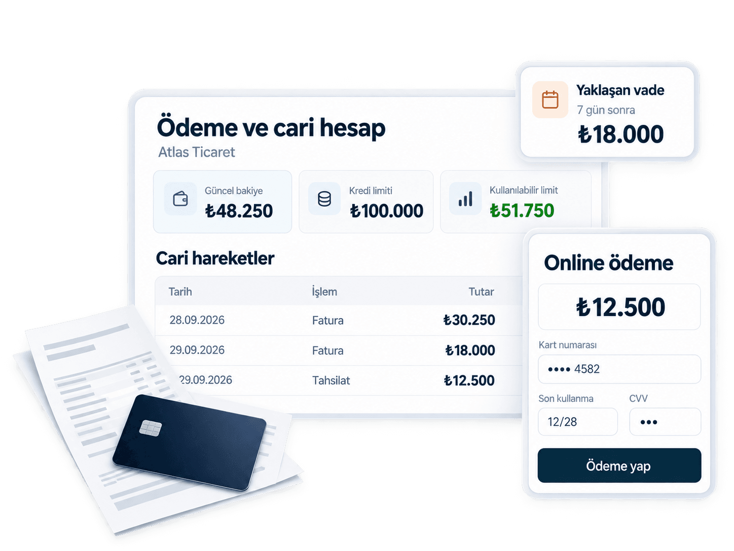 Ödeme ve cari hesap ekranı: güncel bakiye, kredi limiti ve kullanılabilir limit, cari hareketler listesi, yaklaşan vade ve kartla online ödeme
